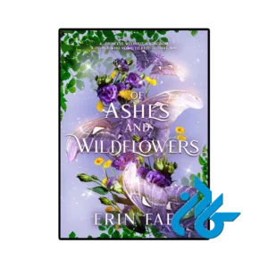 کتاب Of Ashes and Wildflowers
