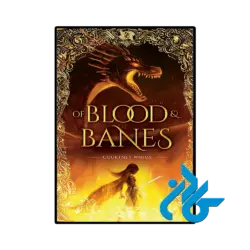کتاب Of Blood and Banes