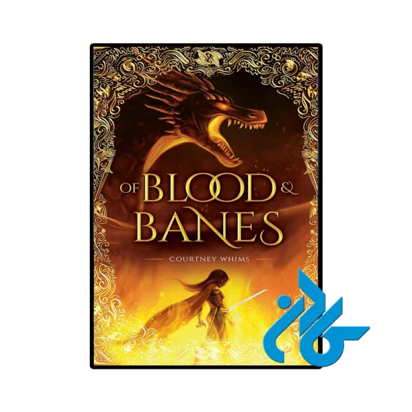 کتاب Of Blood and Banes