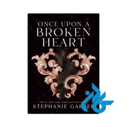 کتاب once upon a broken heart