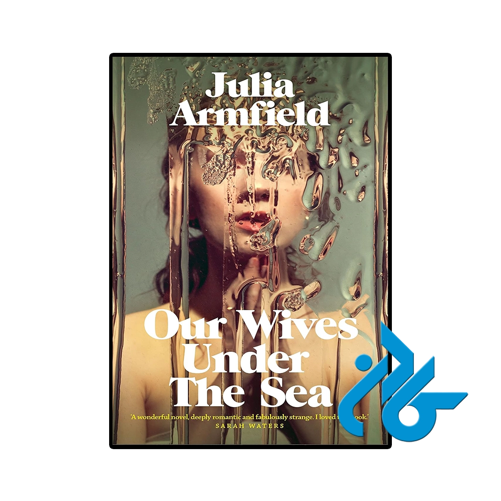 Our Wives Under The Sea-pic1 کتاب our wives under the sea