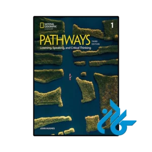 کتاب Pathways Listening Speaking and Critical Thinking 1
