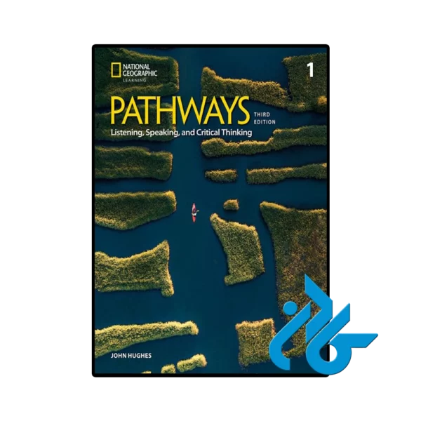 کتاب Pathways Listening Speaking and Critical Thinking 1