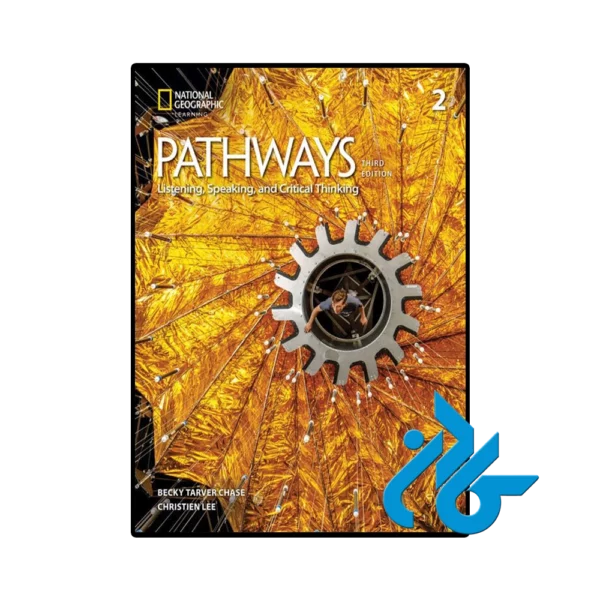 کتاب Pathways Listening Speaking and Critical Thinking 2