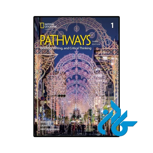 کتاب Pathways Reading Writing and Critical Thinking 1