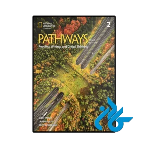کتاب Pathways Reading Writing and Critical Thinking 2