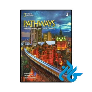 کتاب Pathways Reading Writing and Critical Thinking 3