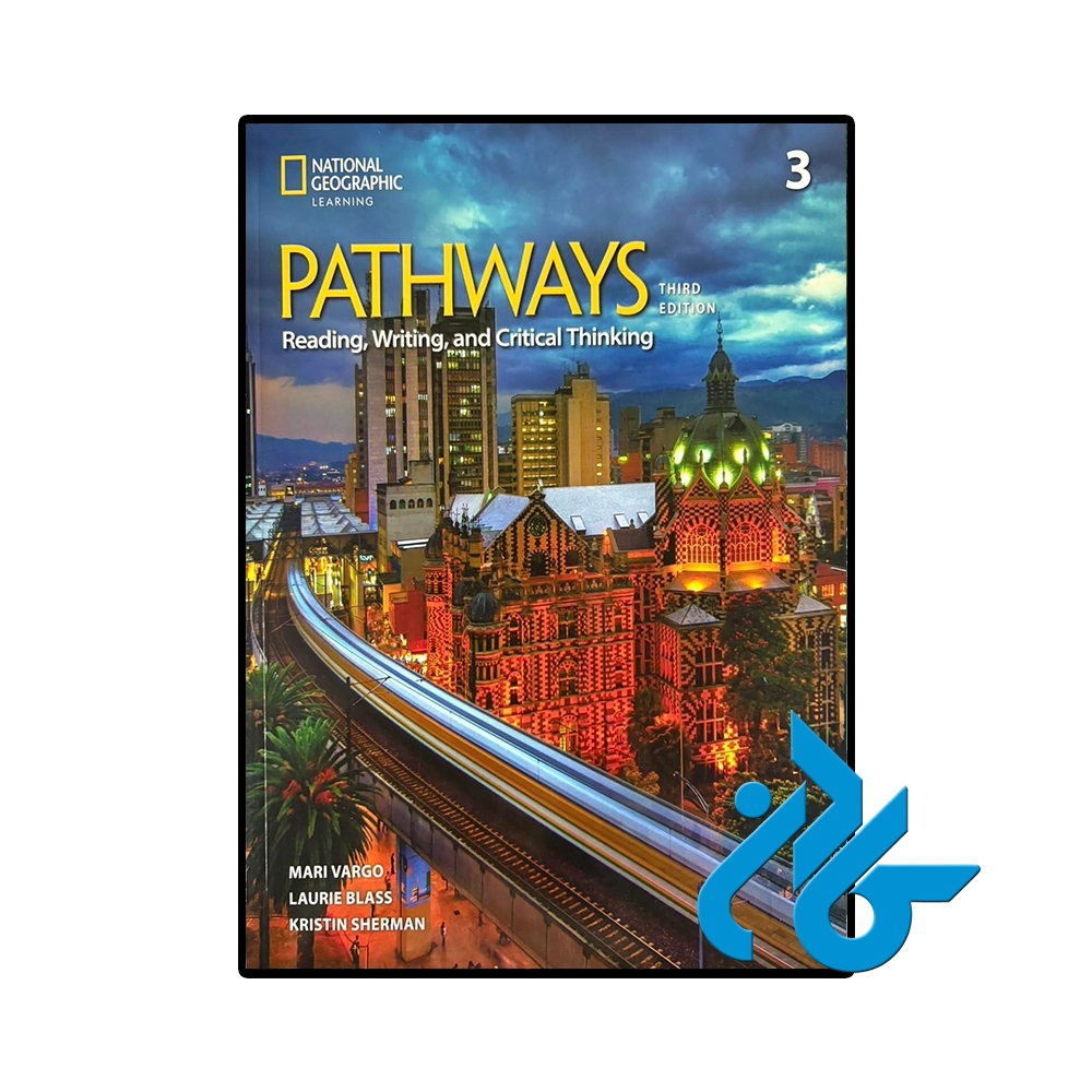 کتاب Pathways Reading Writing and Critical Thinking 3