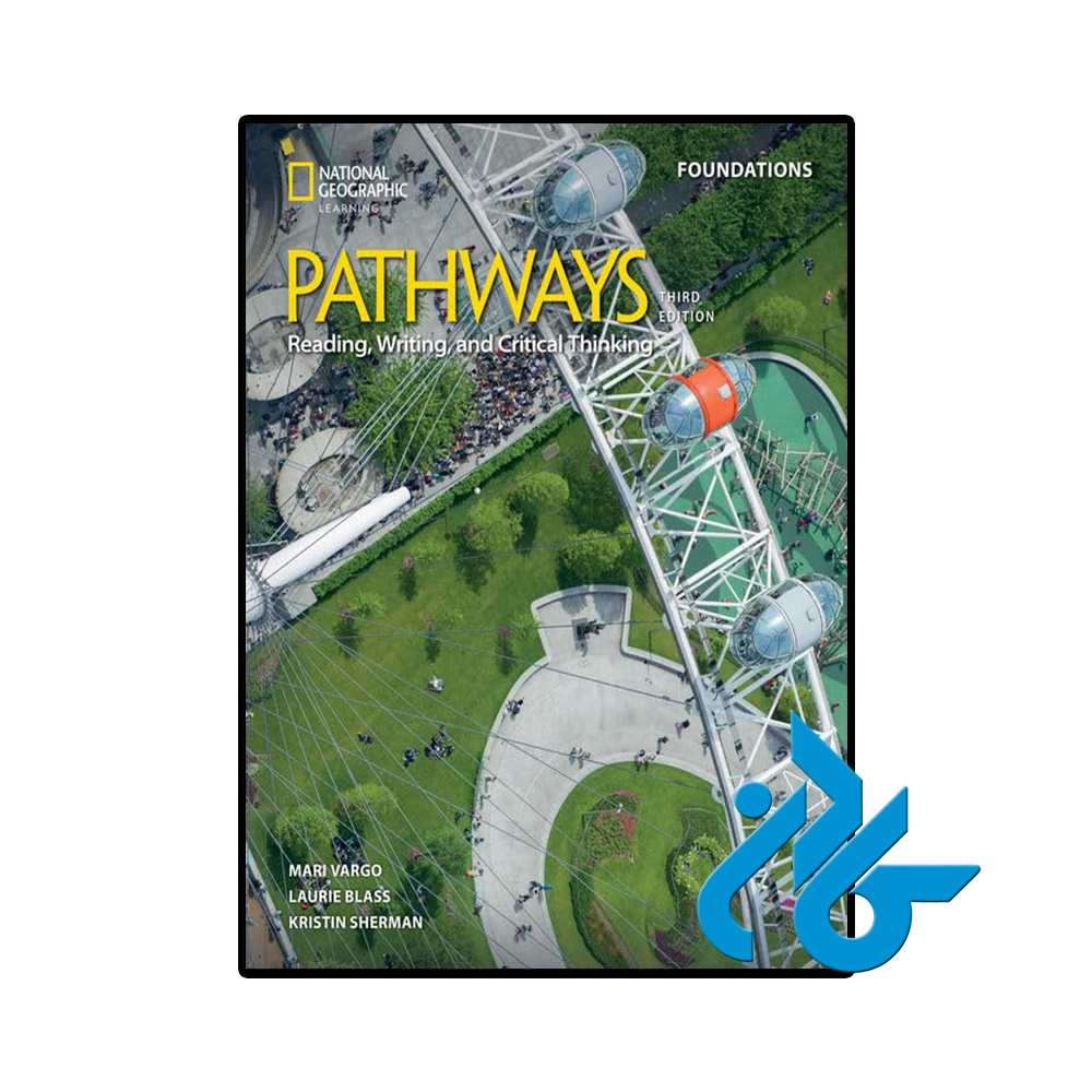 کتاب Pathways Reading Writing and Critical Thinking Foundations