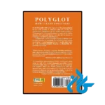 کتاب Polyglot How I Learn Languages (رمان چندزبانه چگونه زبان‌ها را یاد می‌گیرم) - تصویر 2