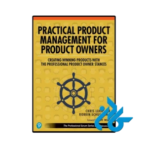 کتاب practical product management for product owners