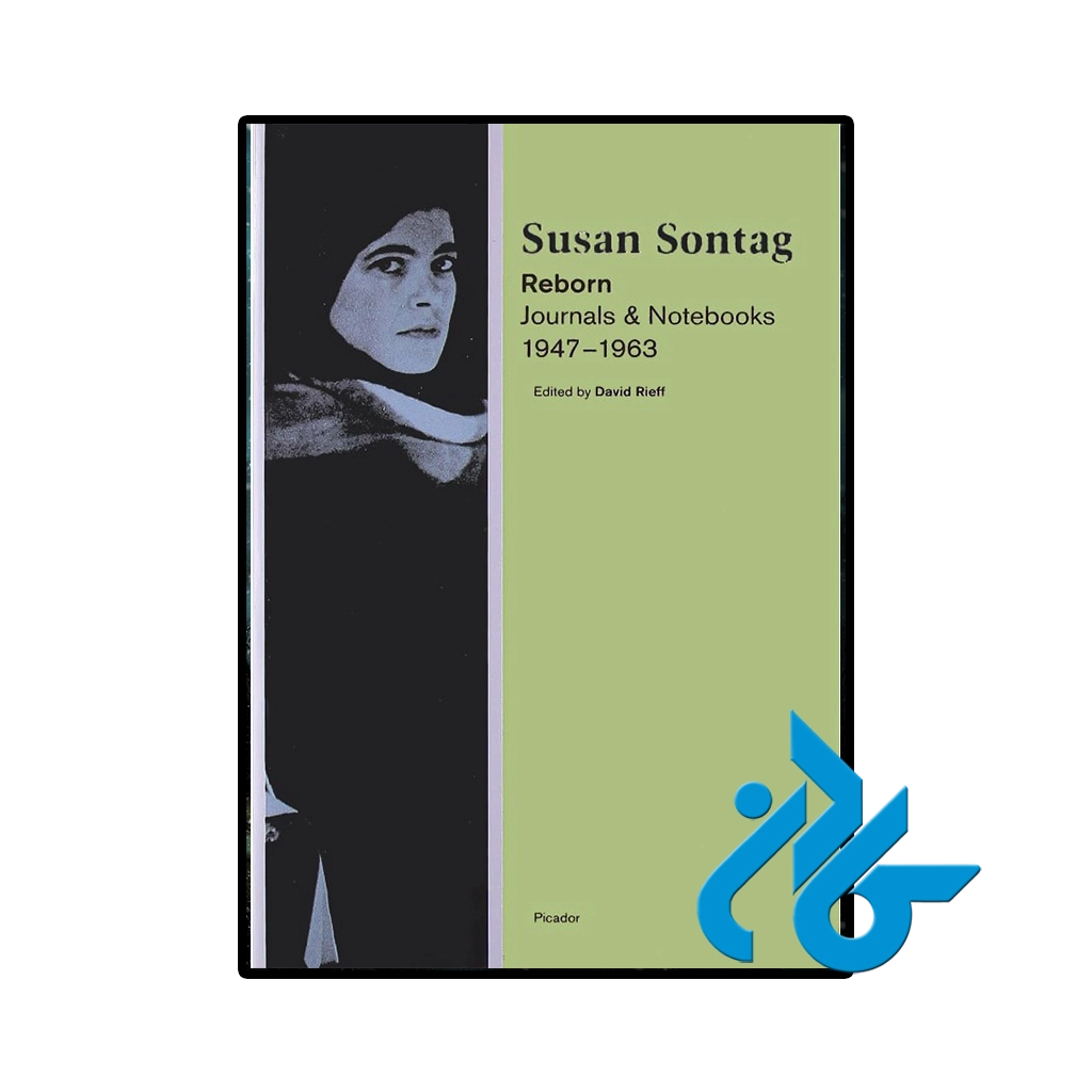 کتاب Reborn Journals and Notebooks 1947 1963