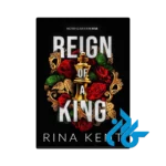 کتاب reign of a king