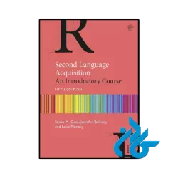کتاب Second Language Acquisition An Introductory Course 5th