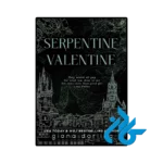 کتاب Serpentine Valentine