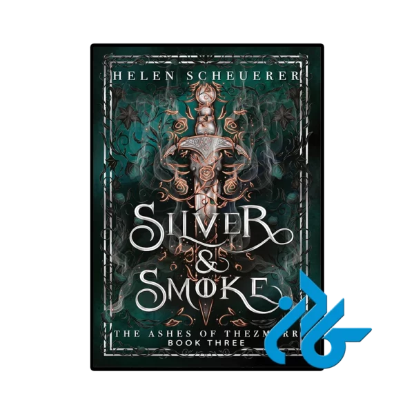 کتاب Silver & Smoke