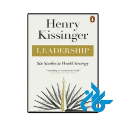 کتاب leadership six studies in world strategy