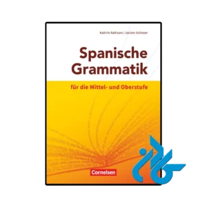 کتاب spanische grammatik fur die mittel und oberstufe