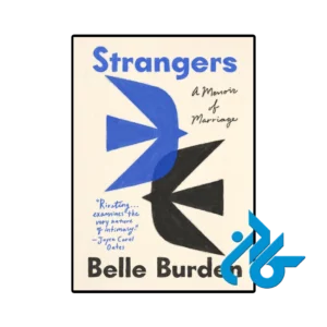 کتاب strangers a memoir of marriage