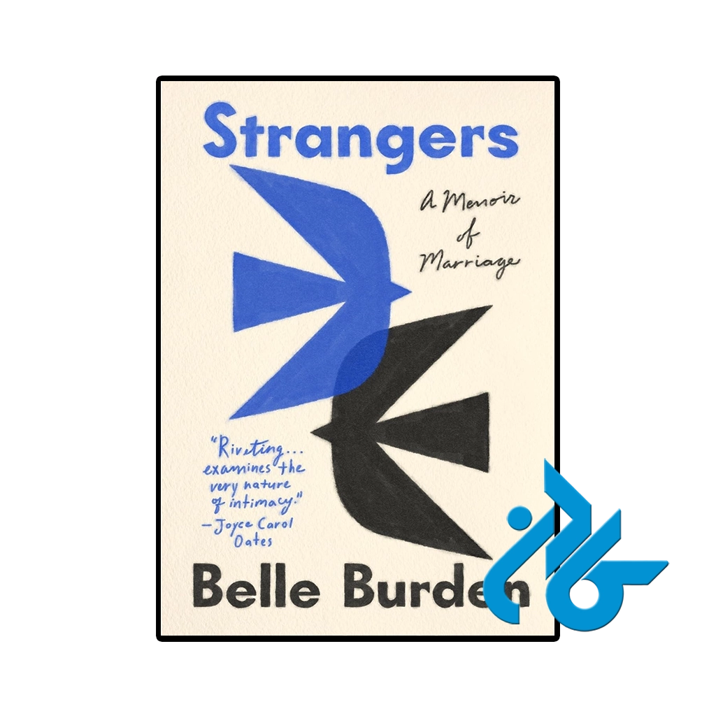 کتاب strangers a memoir of marriage