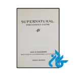کتاب Supernatural The Unholy Cause (رمان ماوراءالطبیعه آرمان نامقدس) - تصویر 2