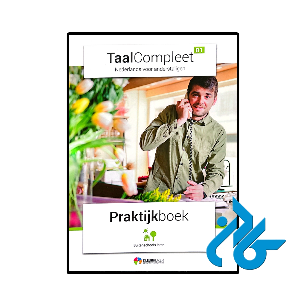 کتاب taal compleet b1 praktijkboek