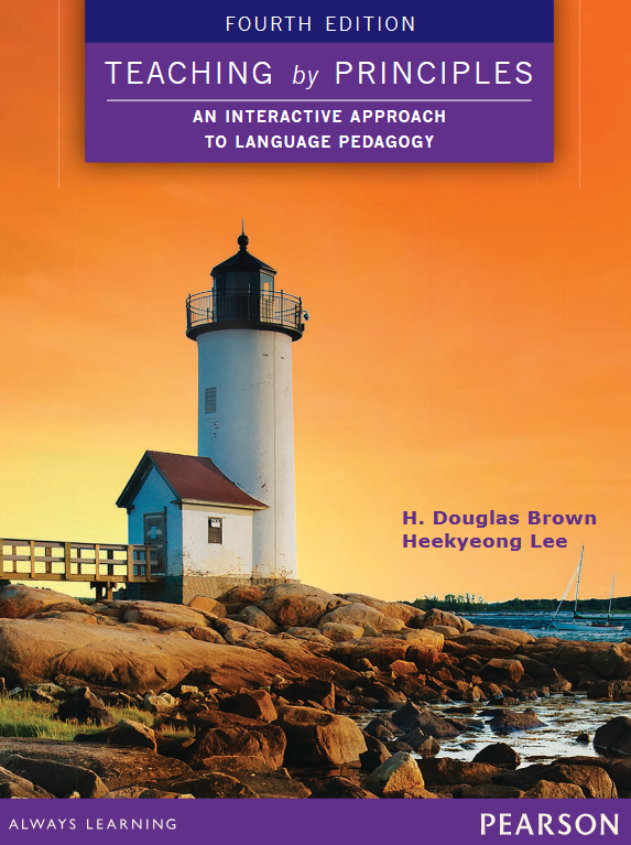 کتاب Teaching by Principles An Interactive Approach to Language Pedagogy 4th