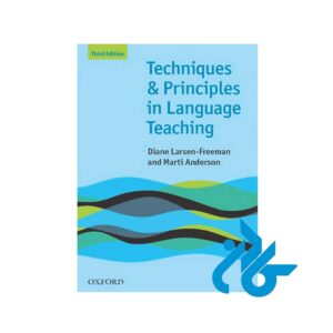 کتاب Techniques and Principles in Language Teaching 3rd