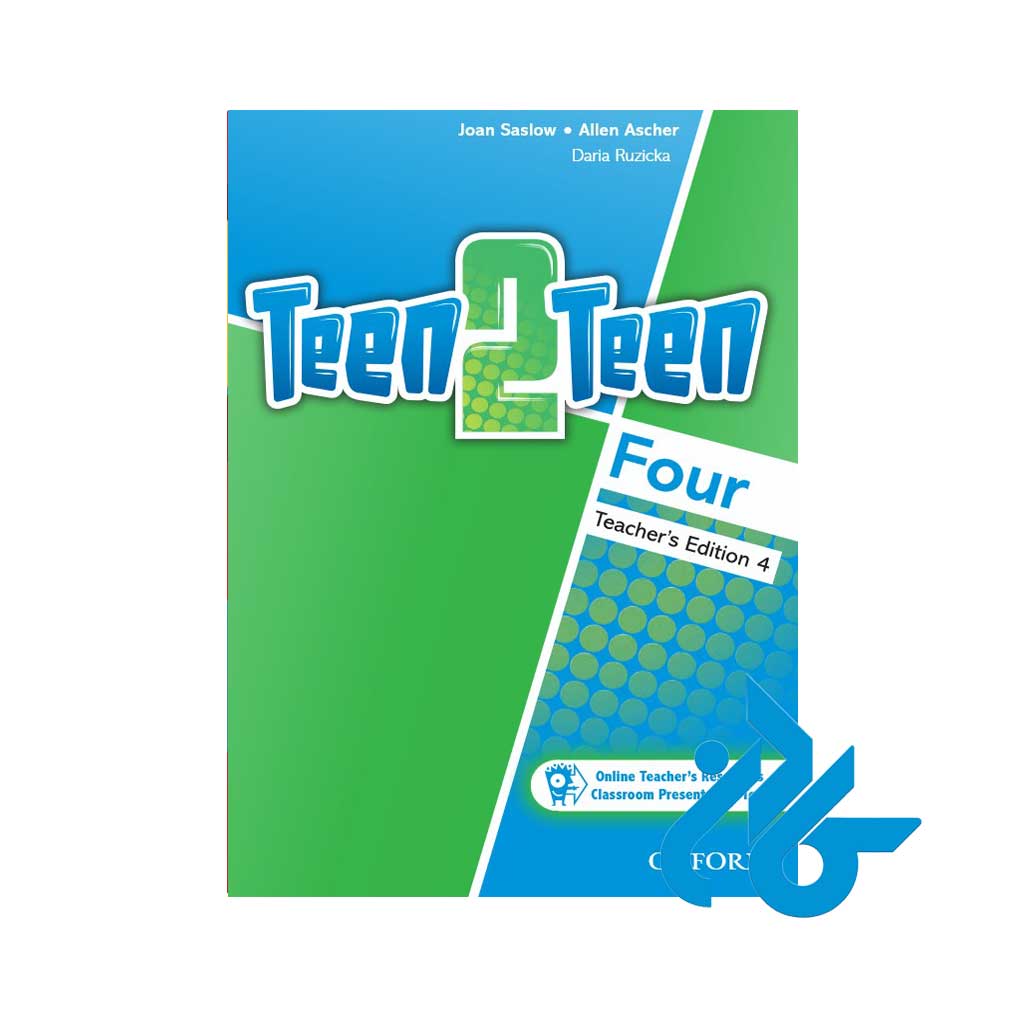 کتاب Teen 2 Teen Four Teachers book 4th