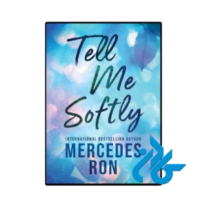 کتاب Tell Me Softly