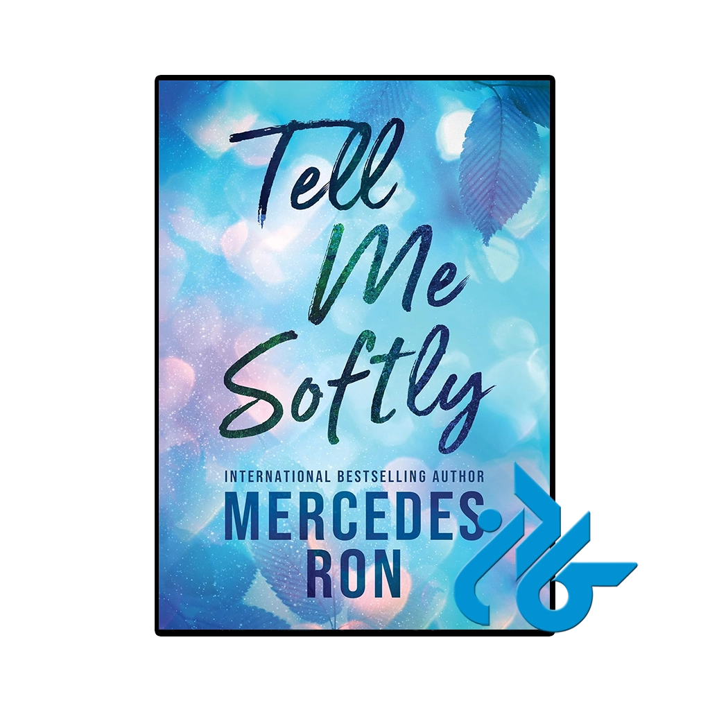 کتاب Tell Me Softly