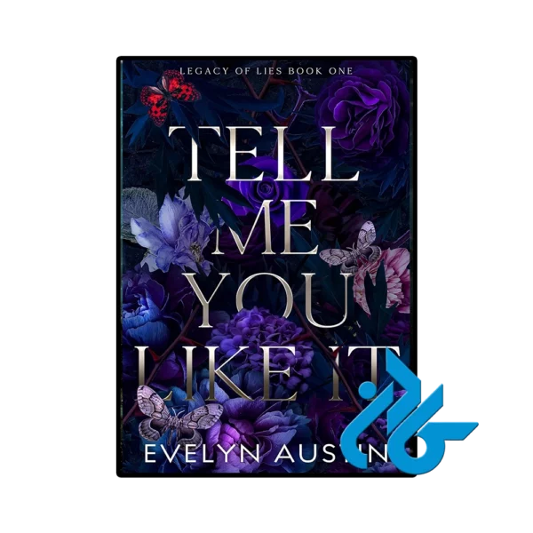 کتاب Tell Me You Like It