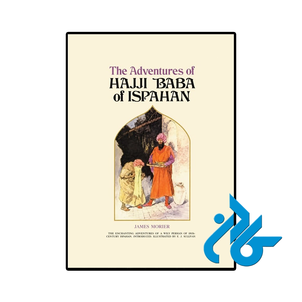کتاب the adventures of hajji baba of ispahan