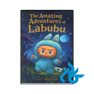 کتاب the amazing adventures of labubu