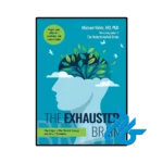کتاب The Exhausted Brain