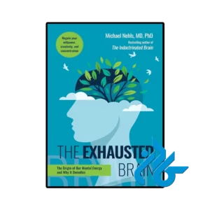 کتاب The Exhausted Brain