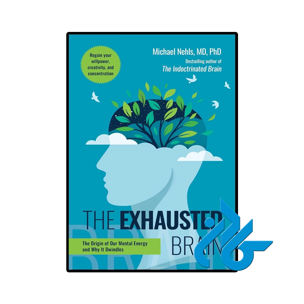 کتاب The Exhausted Brain