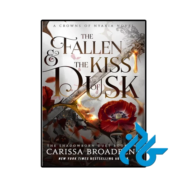 کتاب The Fallen & the Kiss of Dusk