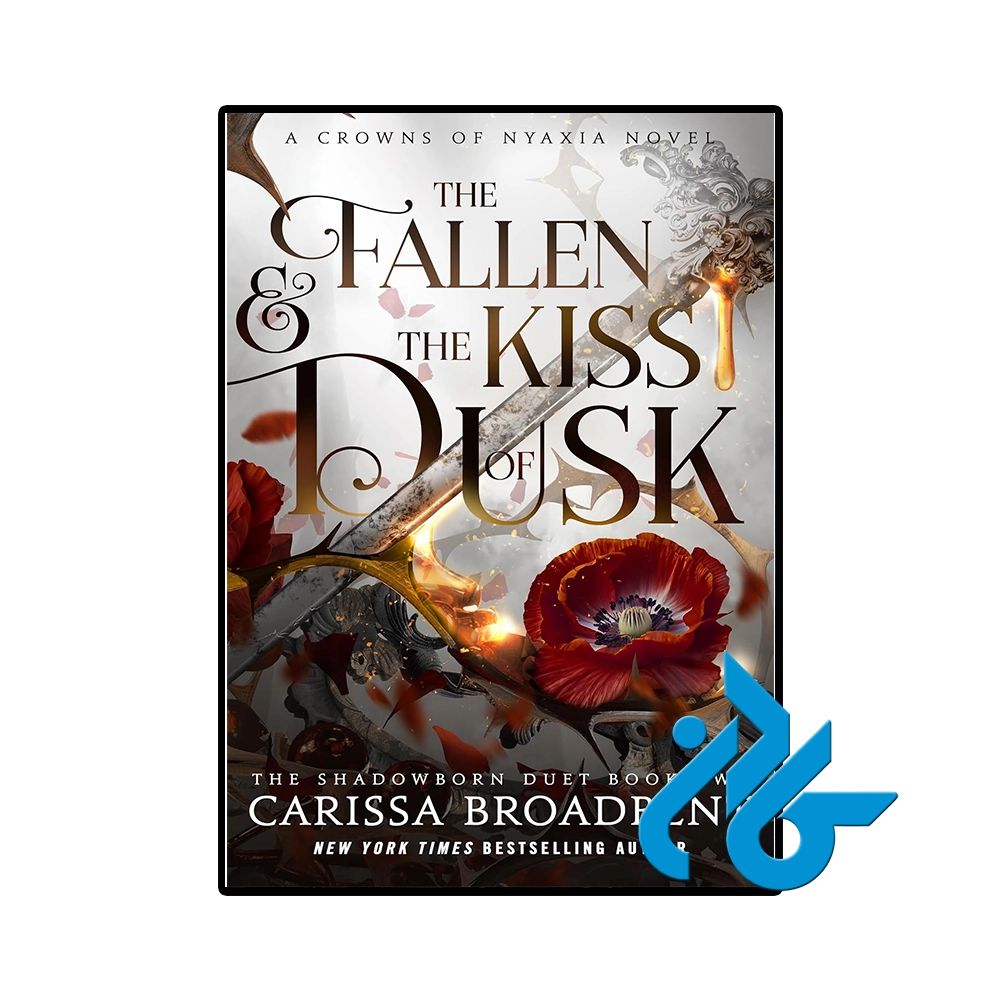 کتاب The Fallen & the Kiss of Dusk
