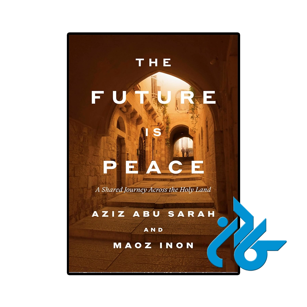 The Future Is Peace-pic1 کتاب the future is peace