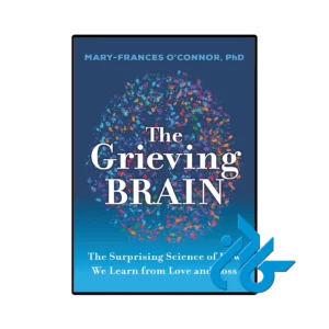 کتاب The Grieving Brain