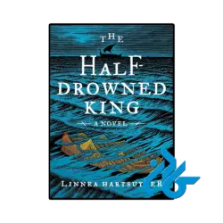 کتاب The Half Drowned King