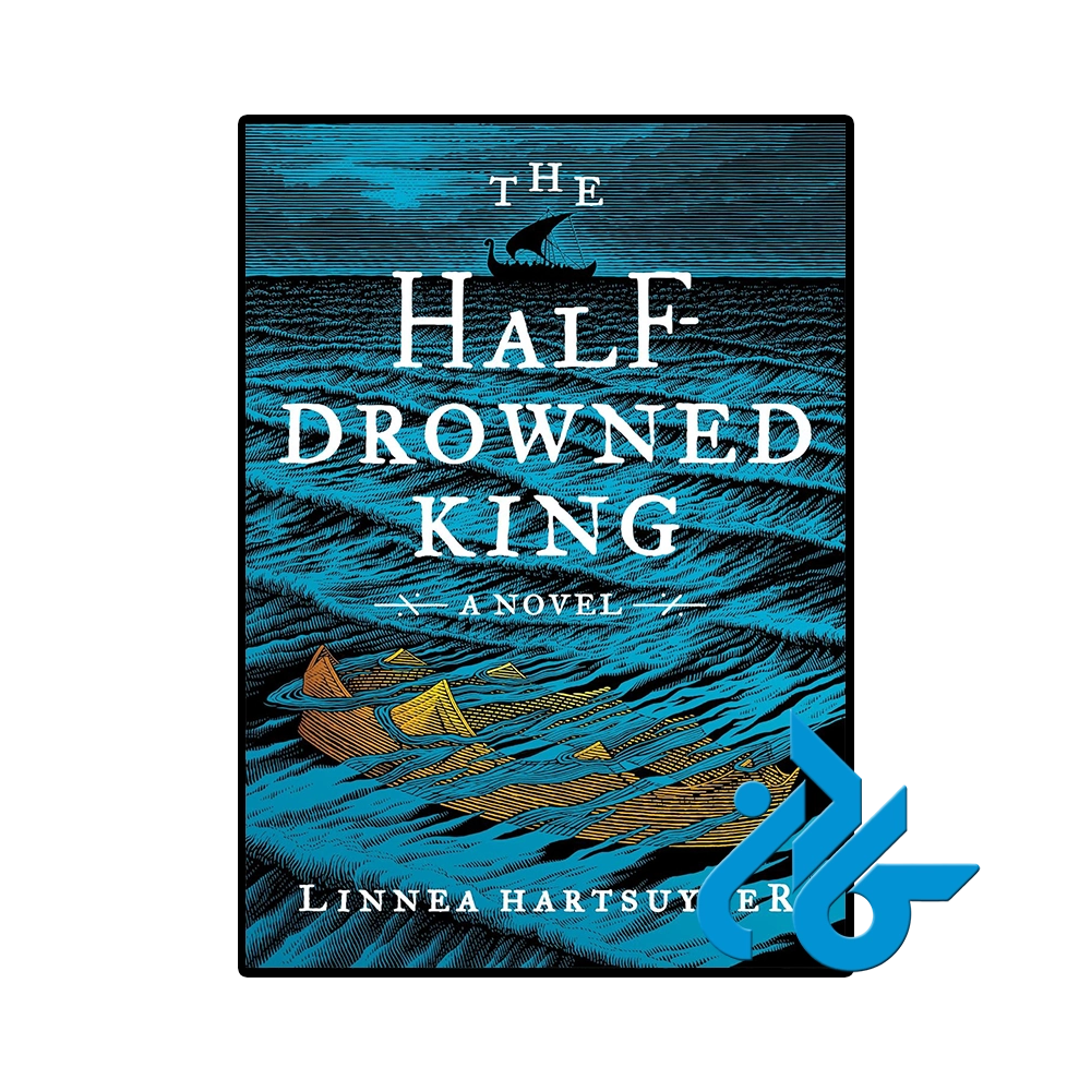 کتاب The Half Drowned King