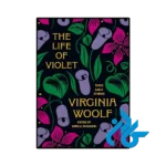 کتاب The Life of Violet