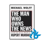 کتاب the man who owns the news