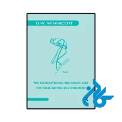 کتاب the maturational processes and the facilitating environment