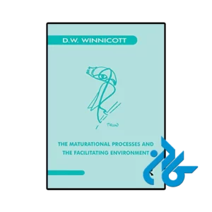 کتاب the maturational processes and the facilitating environment