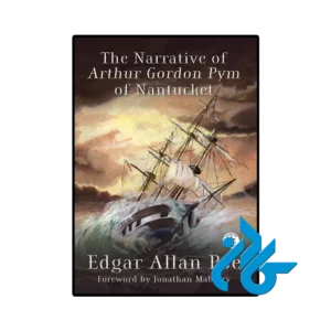 کتاب The Narrative of Arthur Gordon Pym of Nantucket