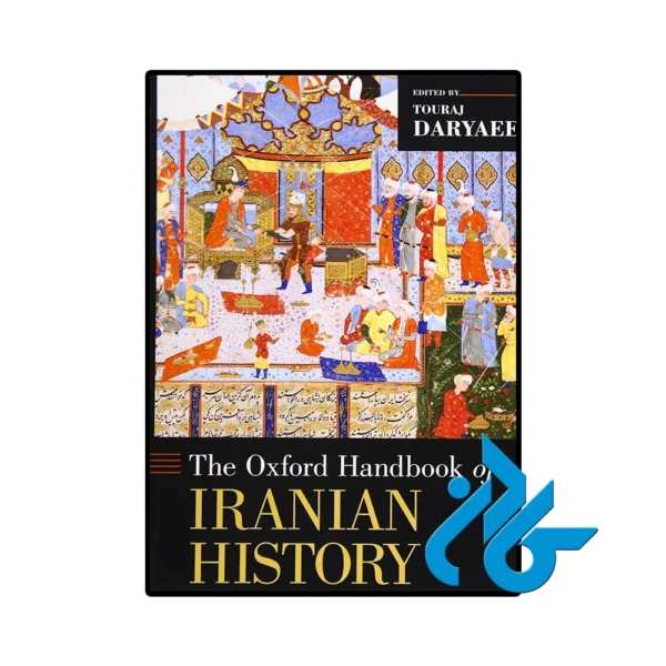 کتاب The Oxford Handbook of Iranian History