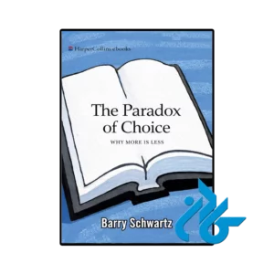 کتاب the paradox of choice